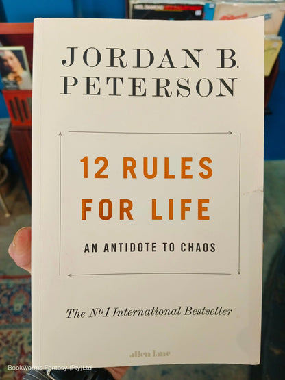 12 Rules for Life by Jordan B. Peterson - Bookworm Fantasy