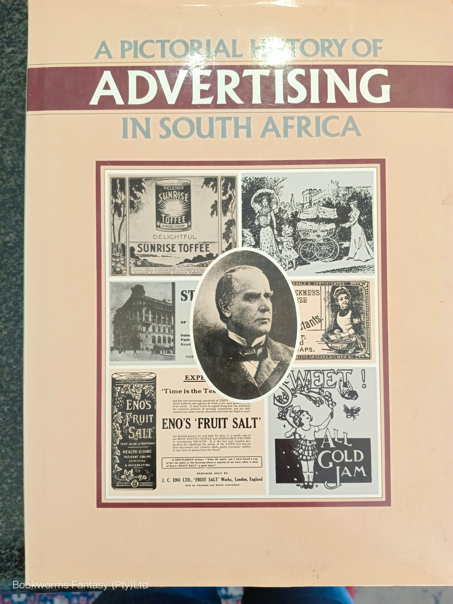 A Pictorial History of Advertising in South Africa by Don Nelson (FIRST EDITION)