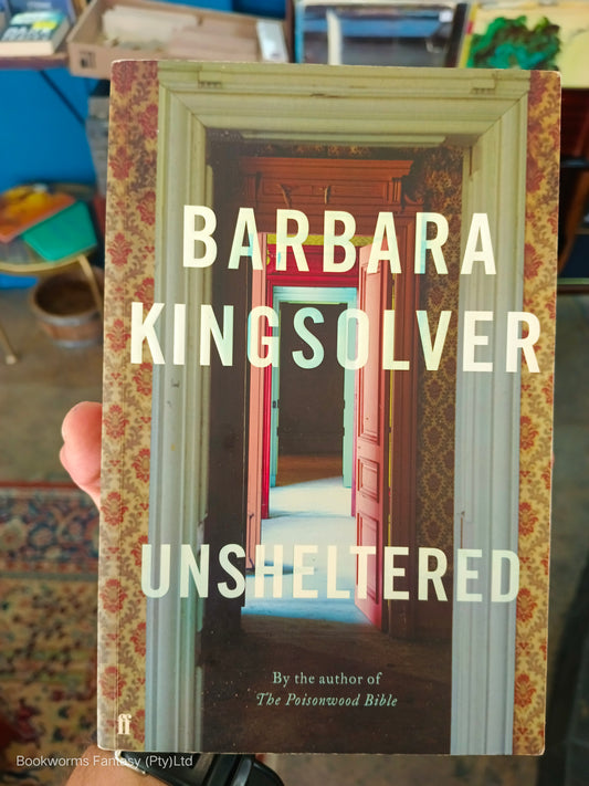 Unsheltered by Barbara Kingsolver