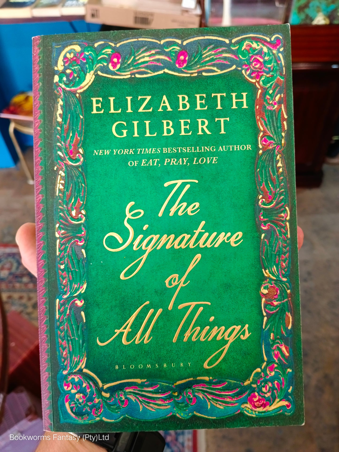 The Signature of All Things by Elizabeth Gilbert