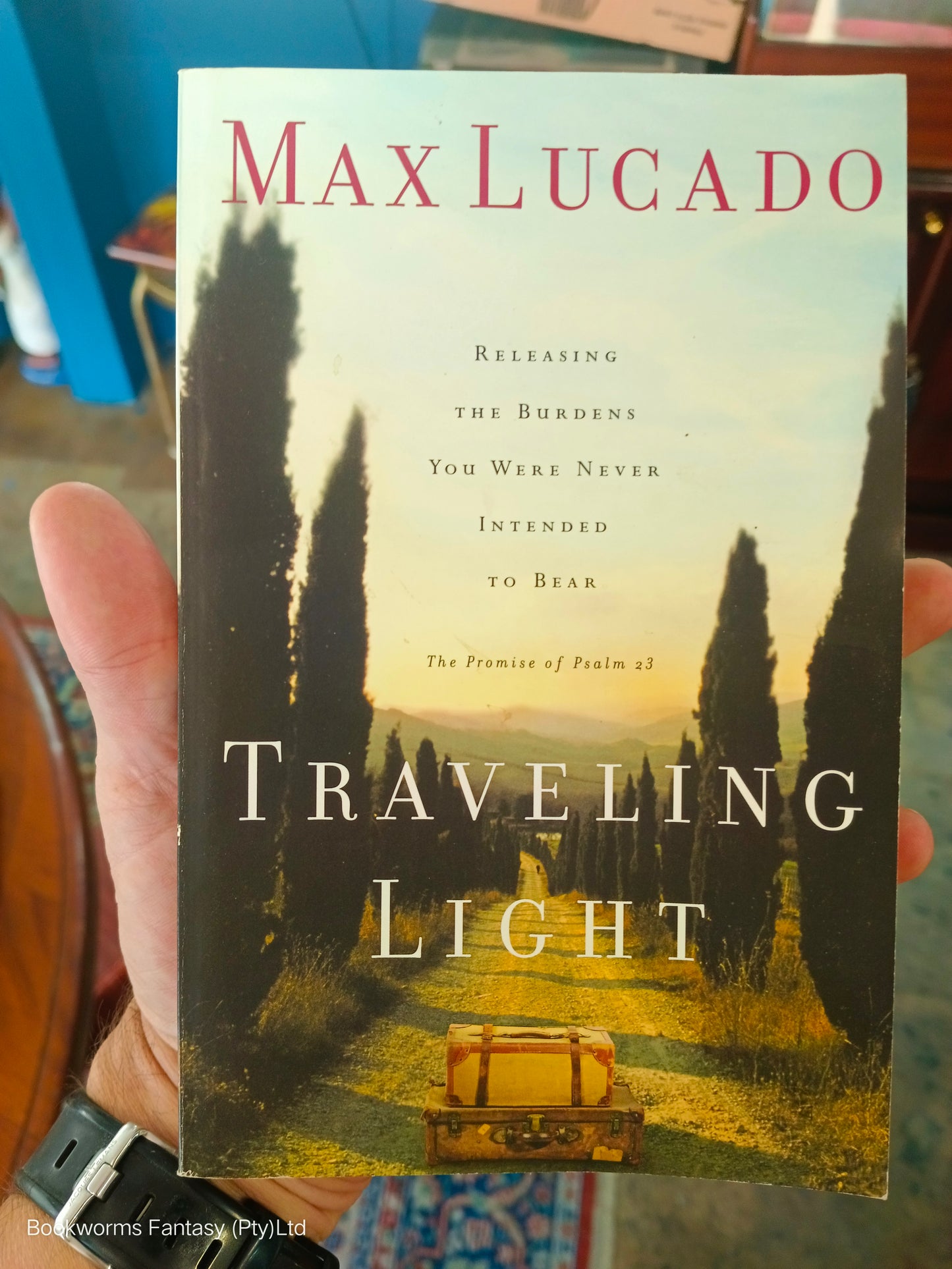 Traveling Light by Max Lucado