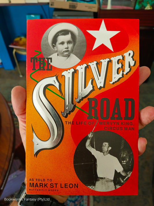 The Silver Road by Mark St Leon 9780947333102