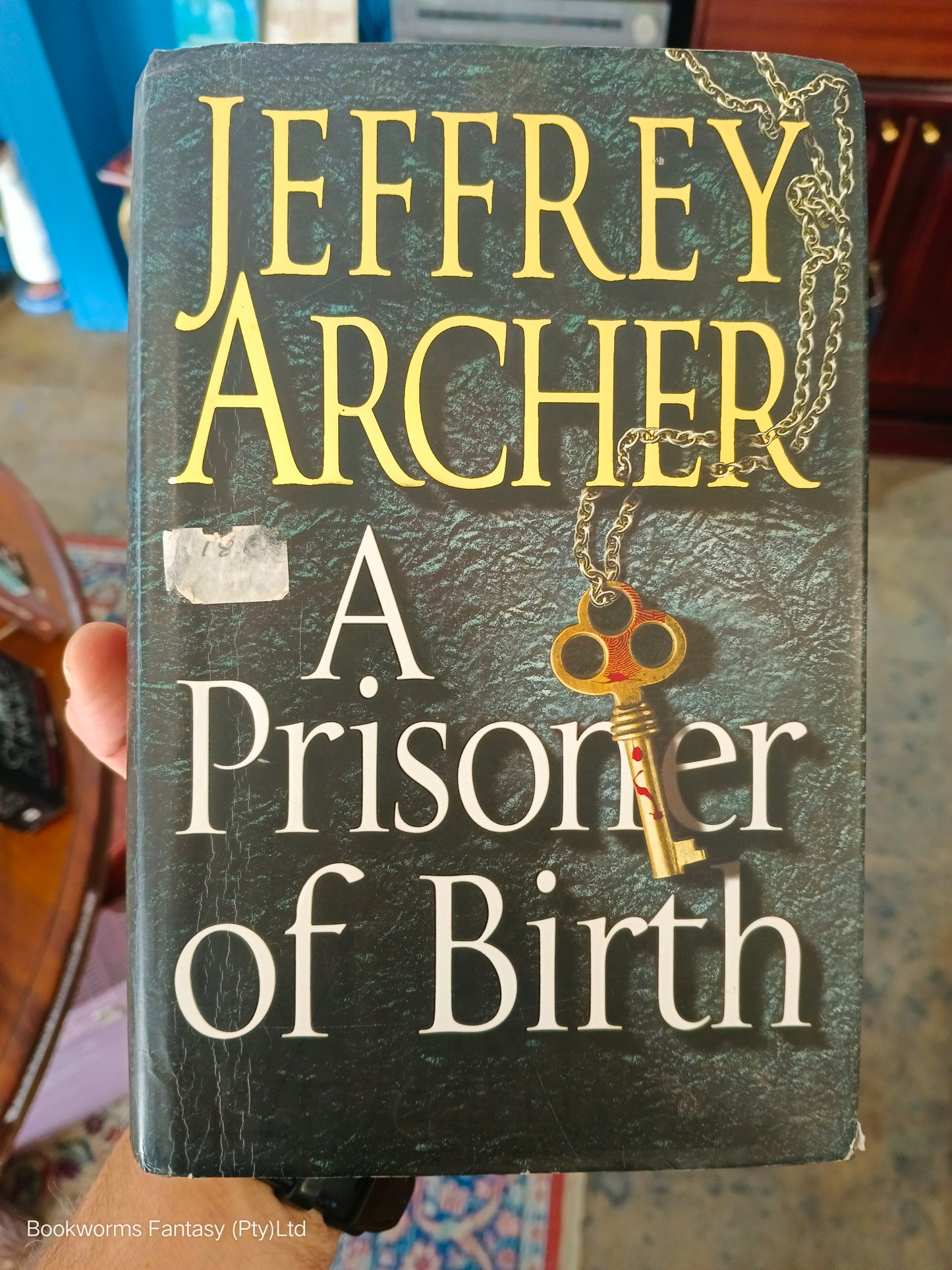 A Prisoner of Birth by Jeffrey Archer