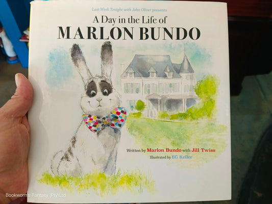 A Day in the Life of Marlon Bundo by Marlon Bundo & Jill Twiss