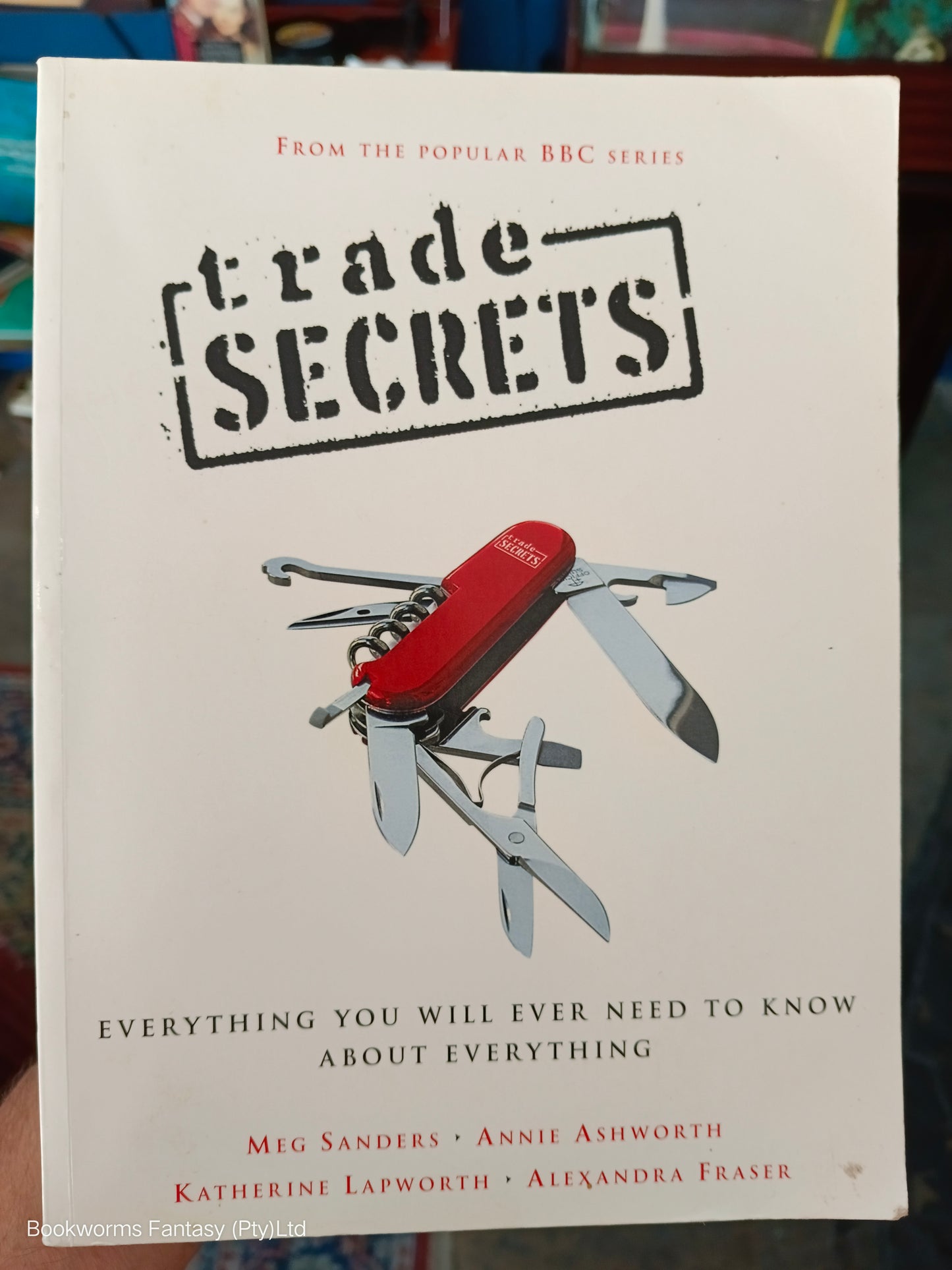 Trade Secrets by Meg Sanders & Alexandra Fraser