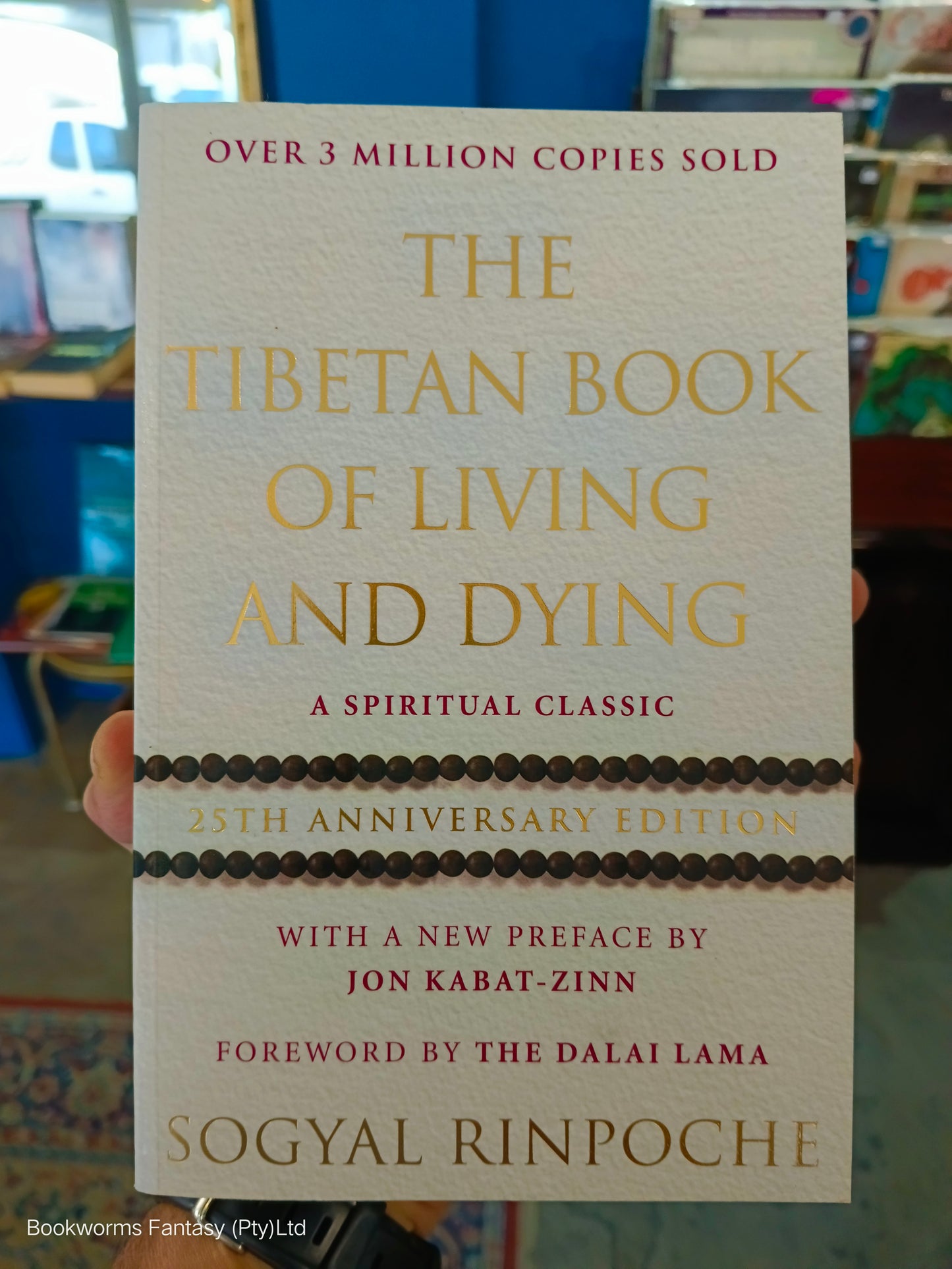 The Tibetan Book Of Living & Dying by Sogyal Rinpoche