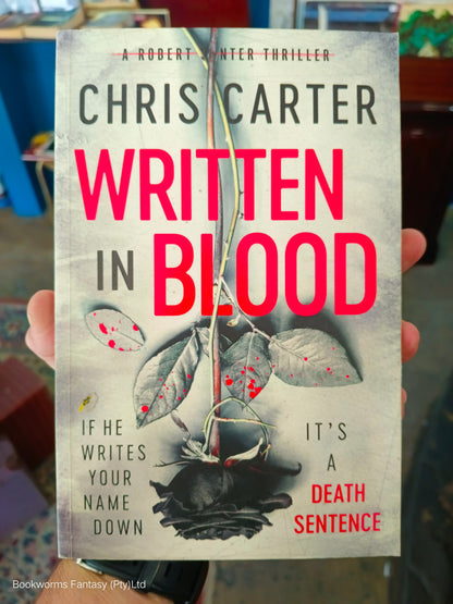 Written in Blood by Chris Carter