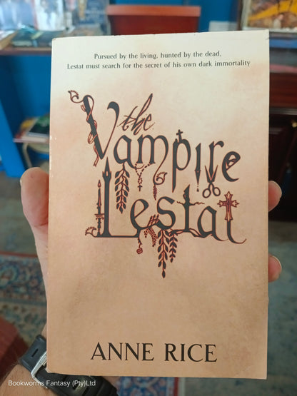 The Vampire Lestat by Anne Rice