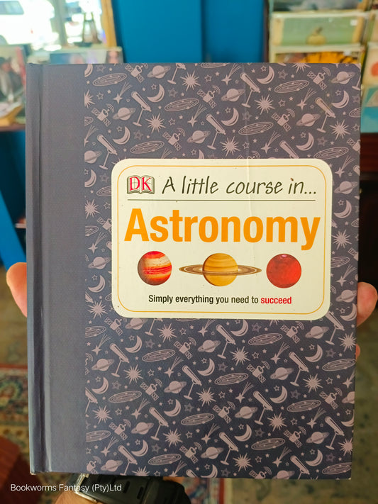 A Little Course in Astronomy by Robert Dinwiddie