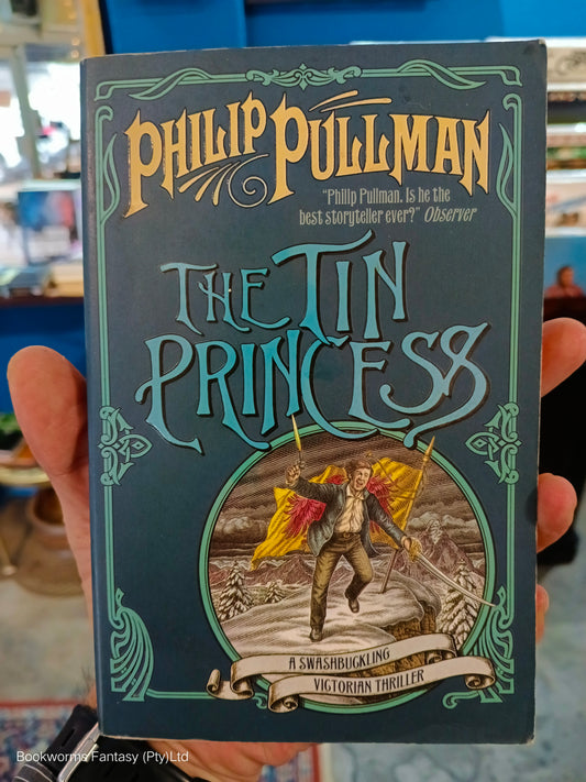 The Tin Princess by Philip Pullman