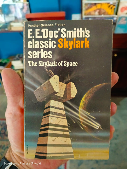 The Skylark of Space by E.E. "Doc" Smith