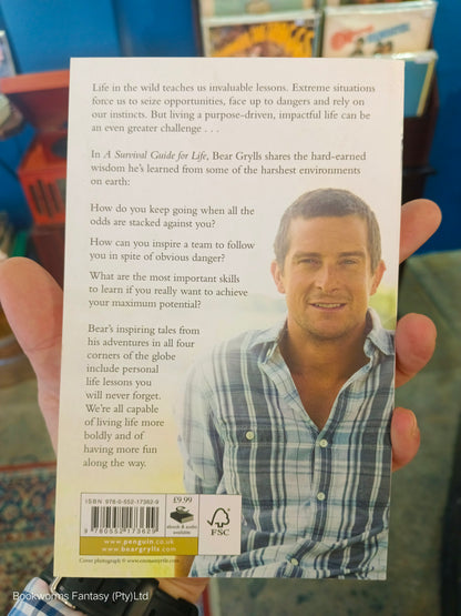 A Survival Guide for Life by Bear Grylls