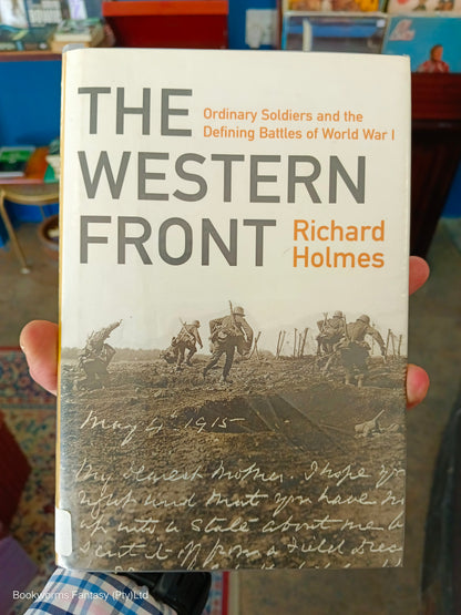 The Western Front by Richard Holmes