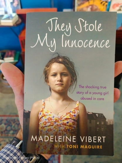 They Stole My Innocence by Madeleine Vibert