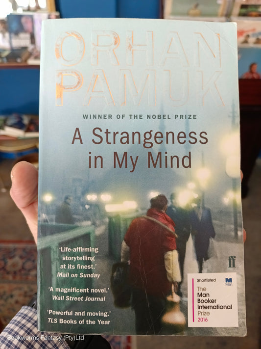 A Strangeness in My Mind by Orhan Pamuk