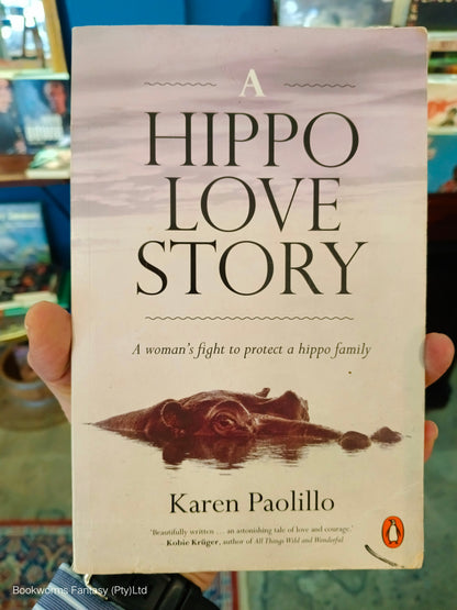 A Hippo Love Story by Karen Paolillo