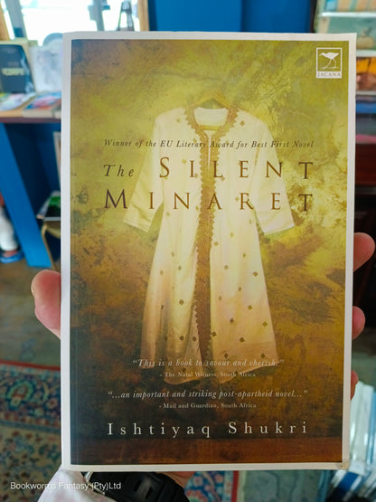 The Silent Minaret by Ishtiyaq Shukri