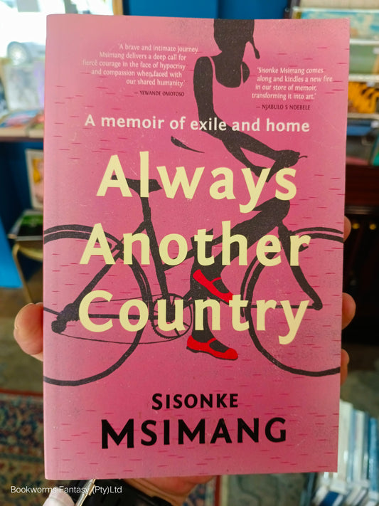 Always Another Country by Sisonke Msimang