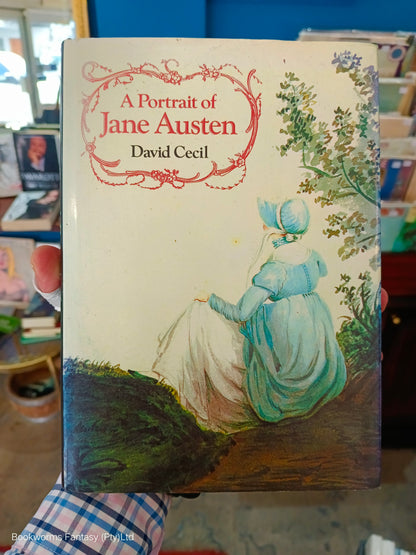 A Portrait of Jane Austen by David Cecil