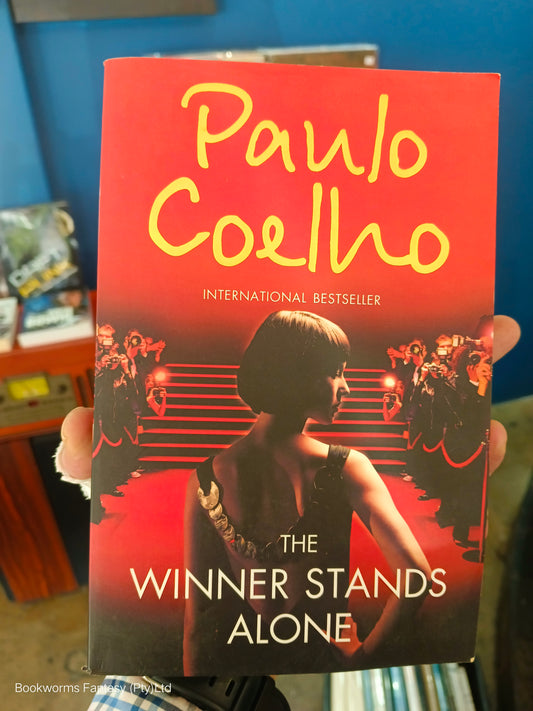 The Winner Stands Alone by Paulo Coelho