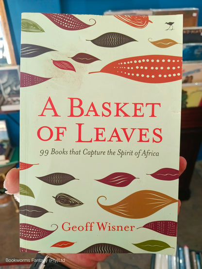 A Basket of Leaves by Geoff Wisner