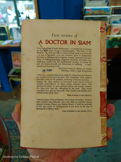 A Doctor in Siam by Jacques M. May