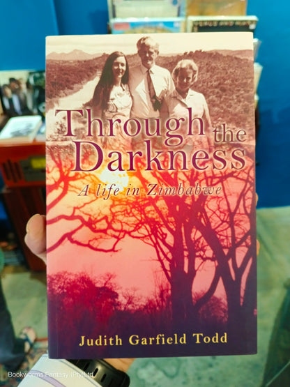 Through the Darkness by Judith Garfield Todd