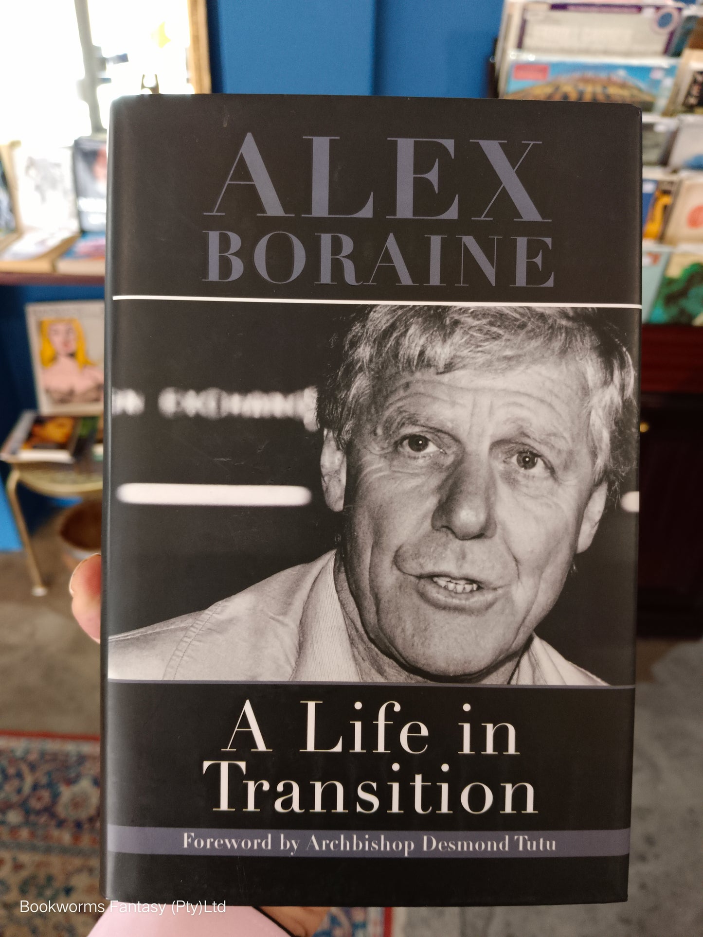 A Life in Transition by Alex Boraine