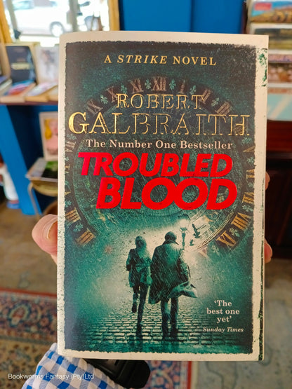 Troubled Blood by Robert Galbraith