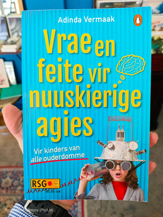 Vrae en Feite vir Nuuskierige Agies deur Adinda Vermaak