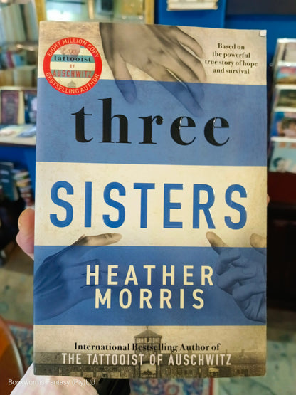 Three Sisters by Heather Morris