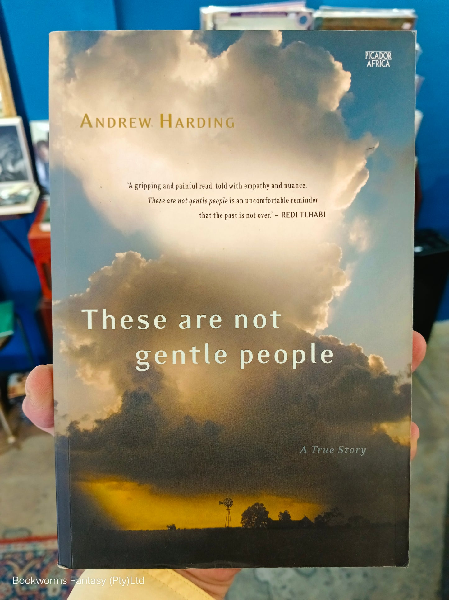 These Are Not Gentle People by Andrew Harding