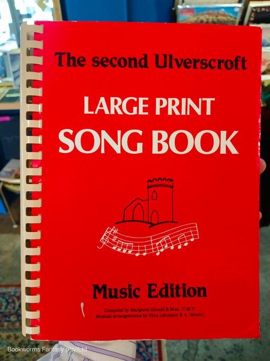 The Second Ulverscroft Large Print Songbook by Margaret B. Donald & Glyn Lehmann