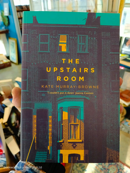 The Upstairs Room by Kate Murray-Browne