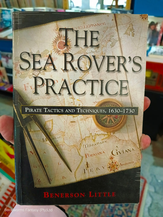 The Sea Rover's Practice by Benerson Little