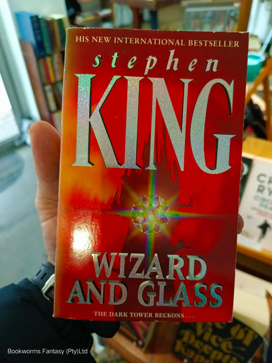 Wizard and Glass by Stephen King