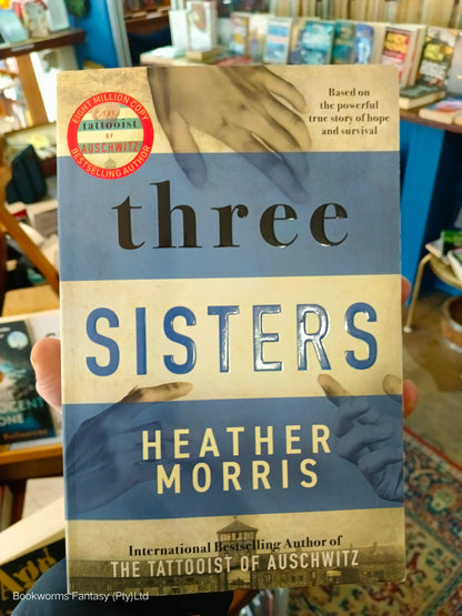 Three Sisters by Heather Morris