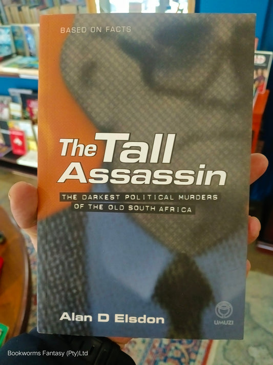 The Tall Assassin by Alan D. Elsdon