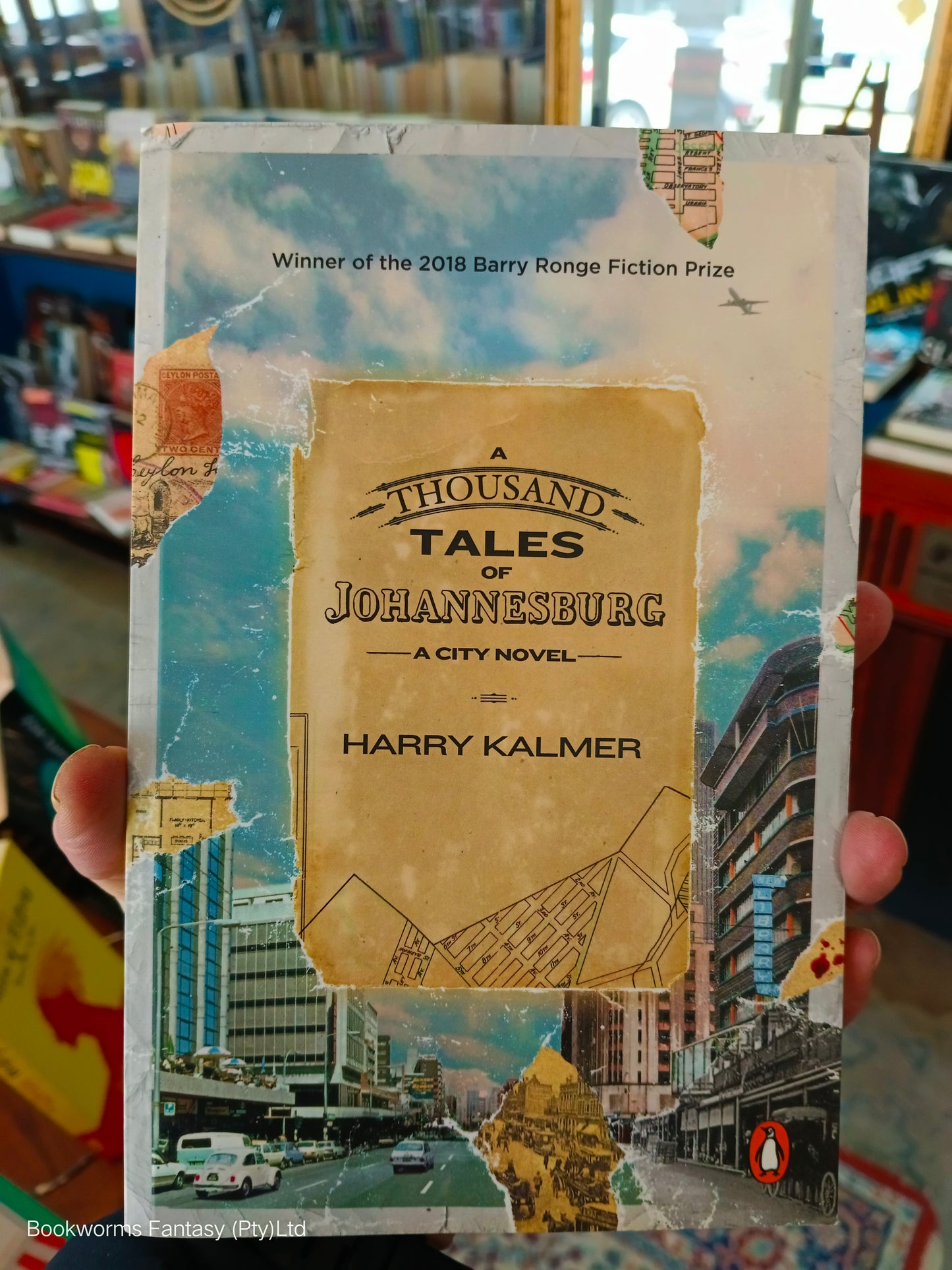 A Thousand Tales of Johannesburg by Harry Kalmer