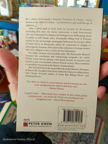 The Transvestite Memoirs of the Abbe de Choisy by Abbé de Choisy