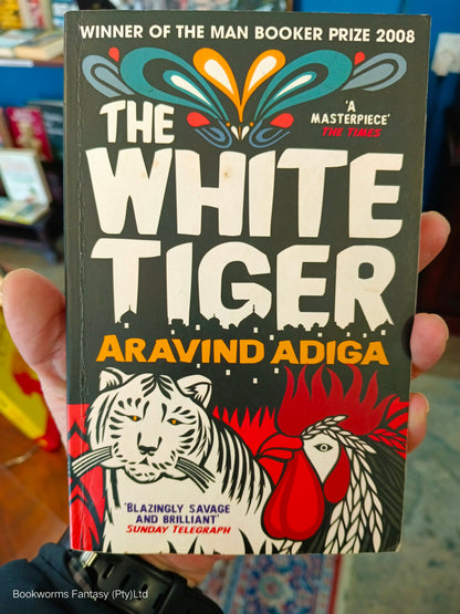 The White Tiger by Aravind Adiga