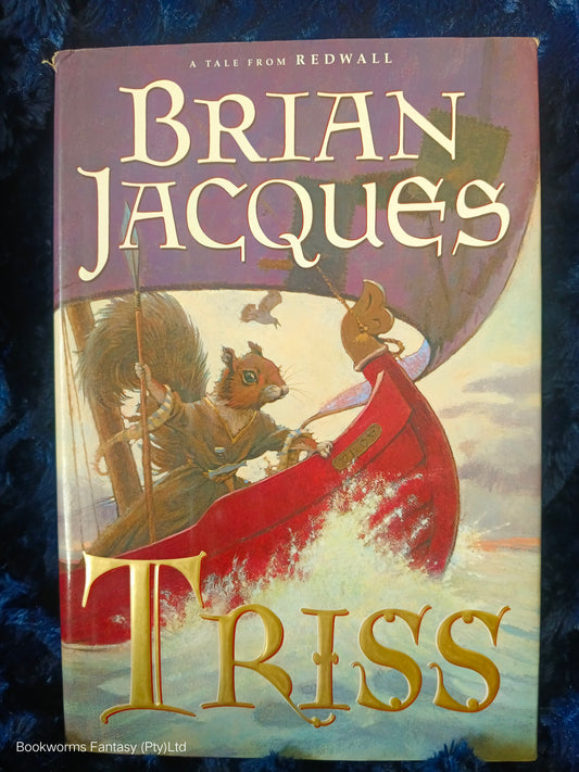 Triss by Brian Jacques (Illustrated Hardcover)