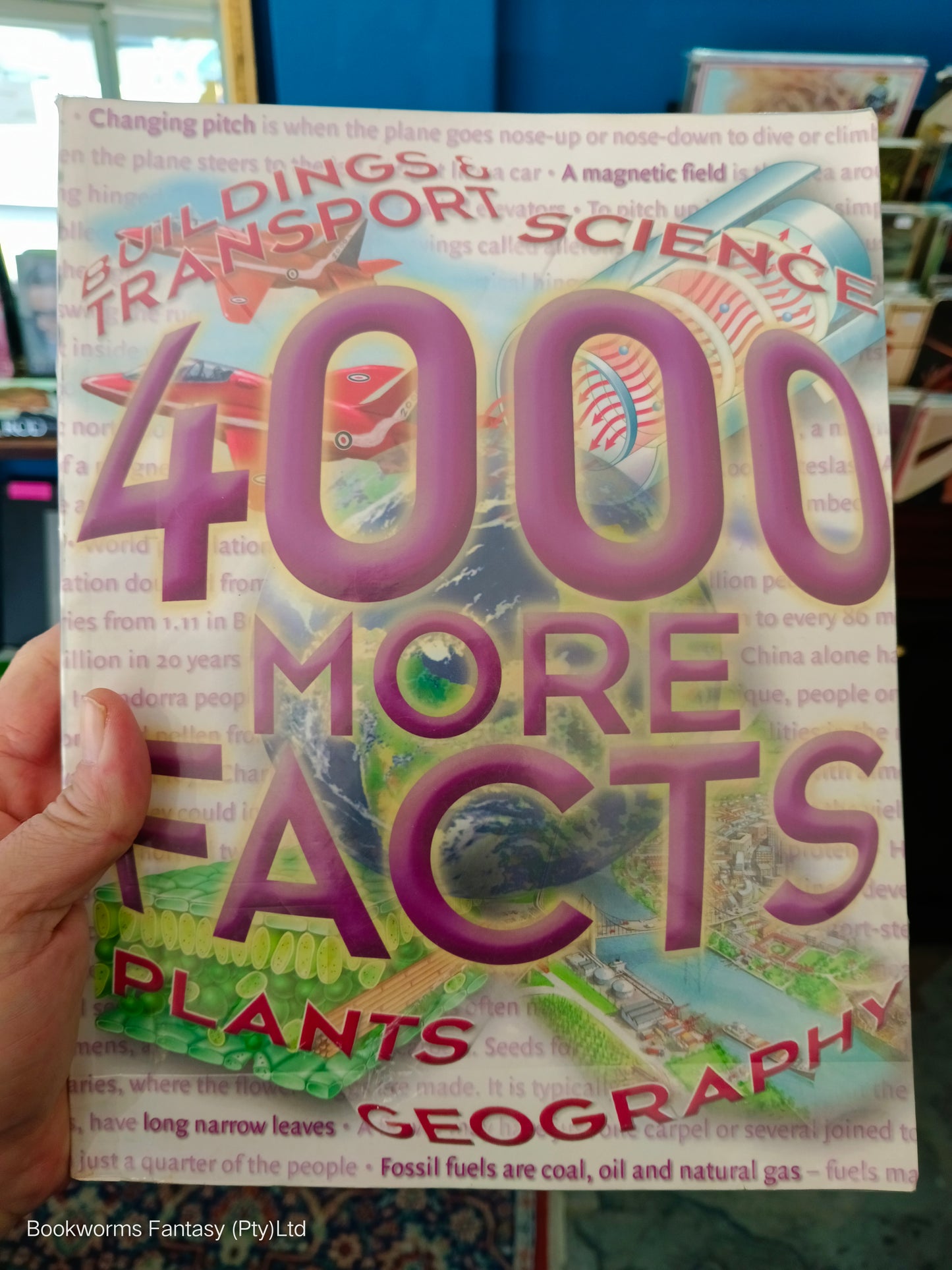 4000 More Facts by John Farndon