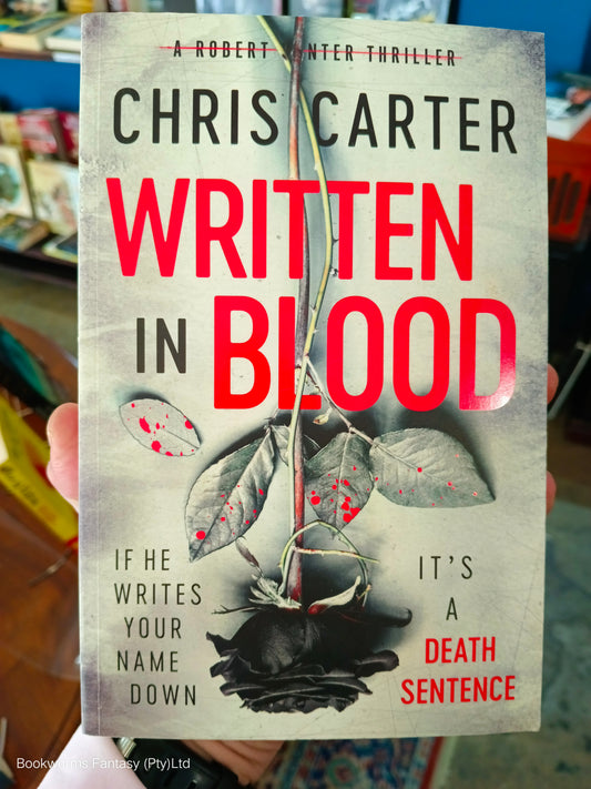 Written in Blood by Chris Carter