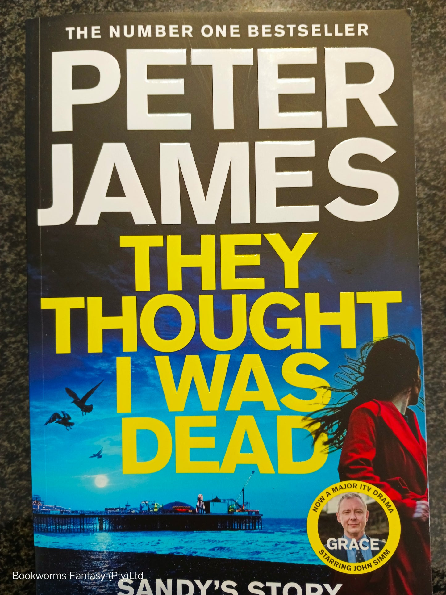 They Thought I Was Dead by Peter James