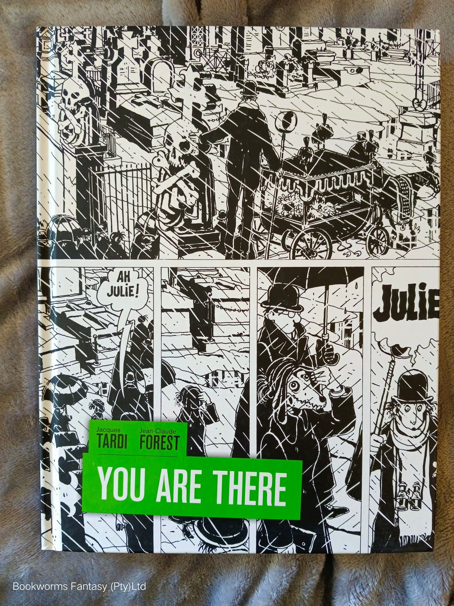 You are There by Jacques Tardi & Jean-Claude Forest