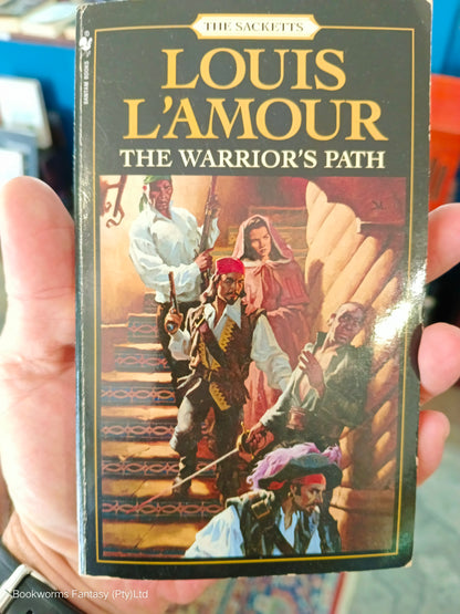 The Warrior's Path by Louis L'Amour