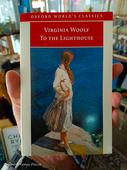 To the Lighthouse by Virginia Woolf