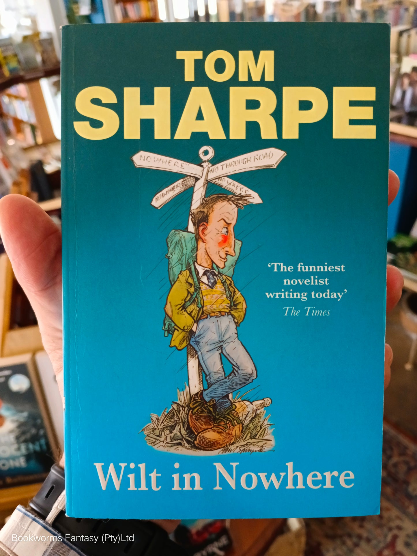 Wilt In Nowhere by Tom Sharpe