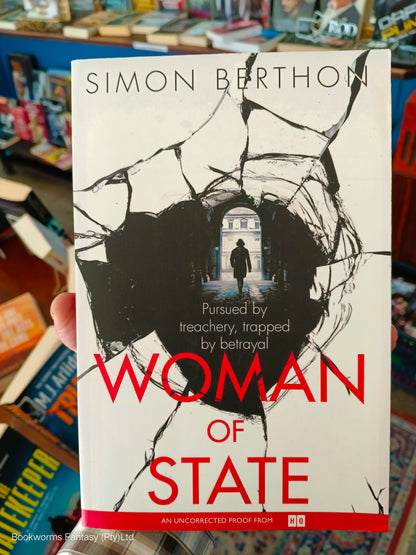 Woman of State by Simon Berthon